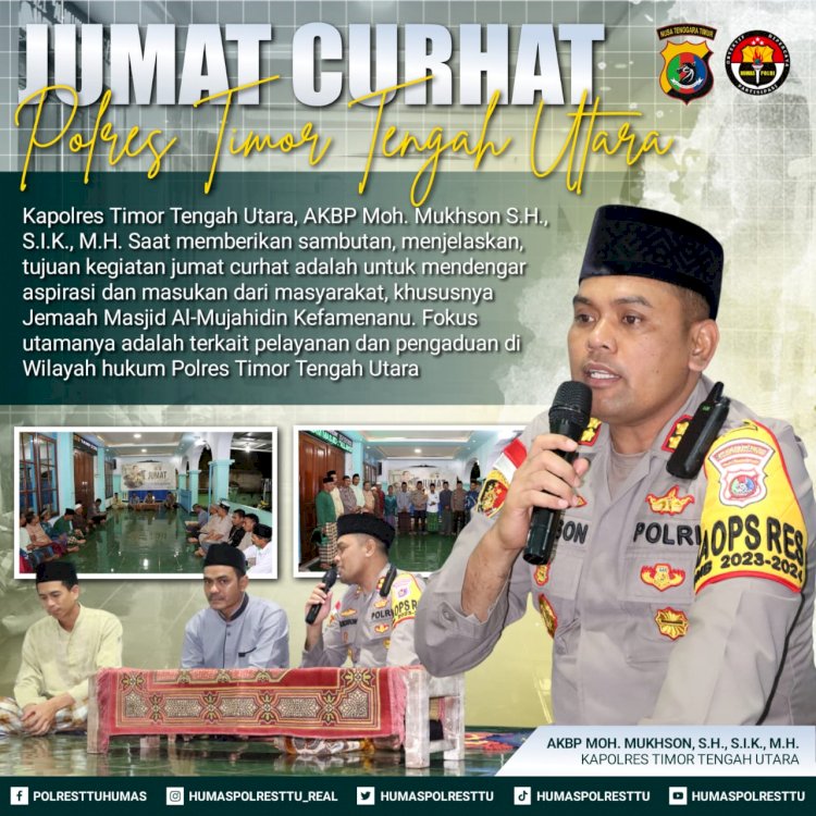 Jumat Curhat di Masjid Al Mujahidin, Kapolres TTU : Gunakan Hak Pilih Untuk Kemajuan Indonesia